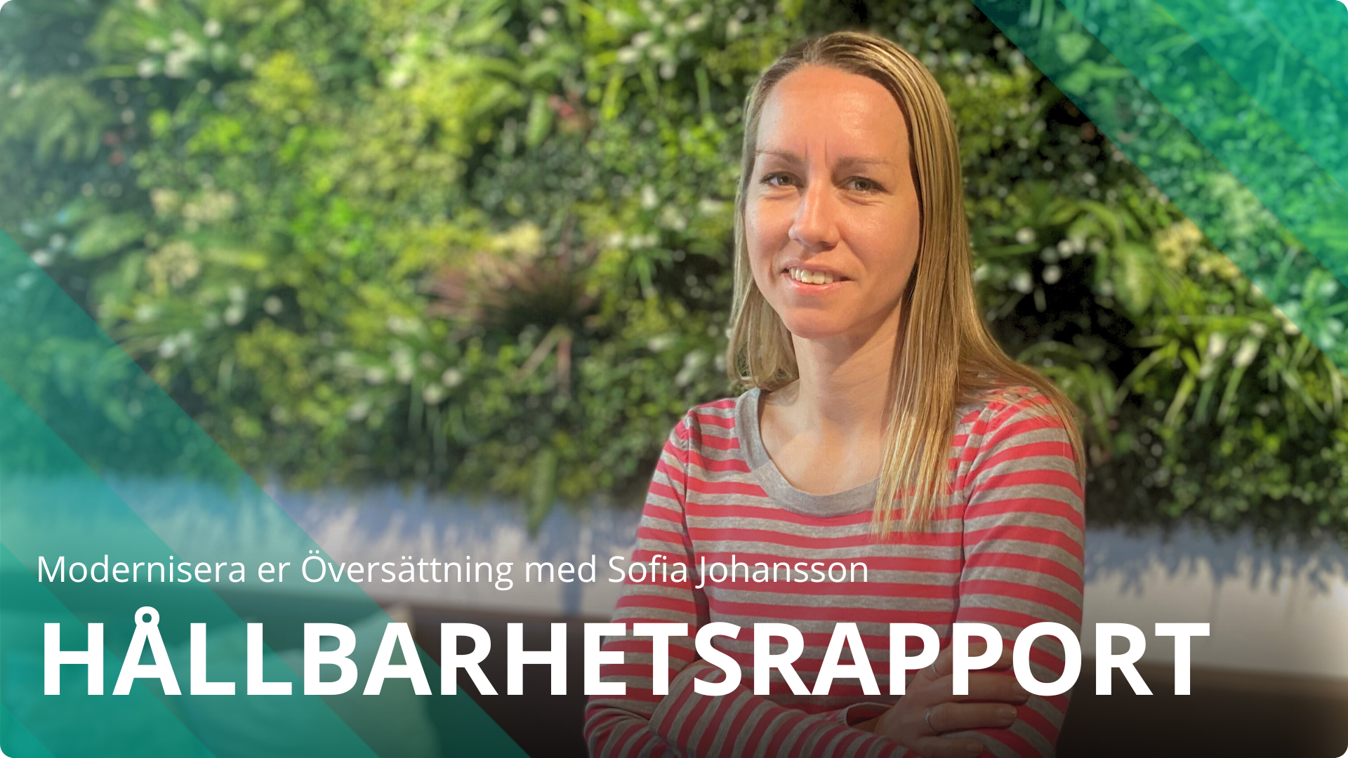 Varför det är viktigt att översätta hållbarhetsrapporten