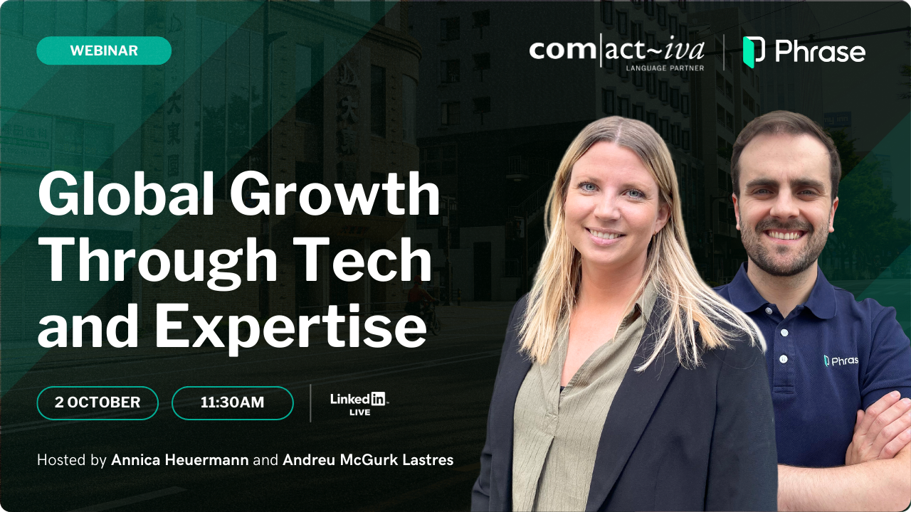Global Growth Through Language Technology and Strategic Expertise | Webinar