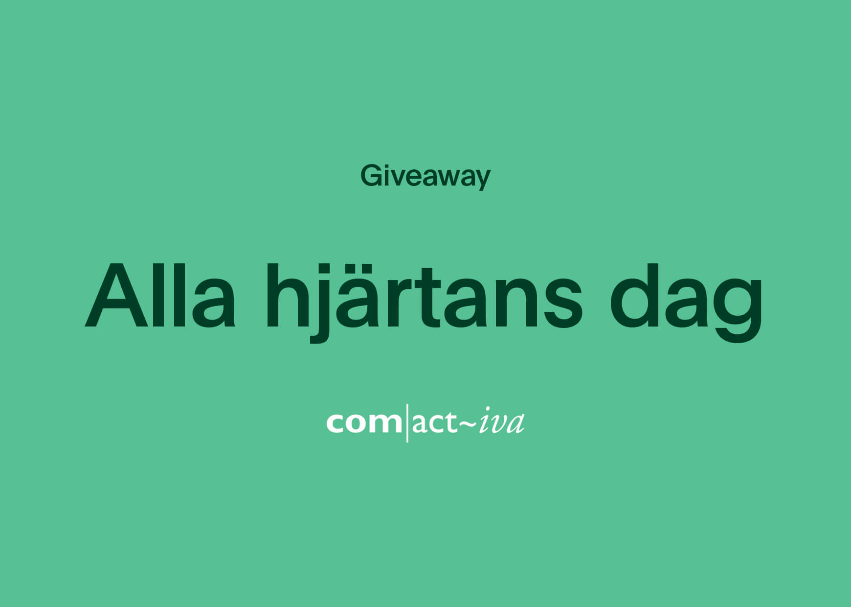Comactiva_Giveaway_Alla-hjärtans-dag