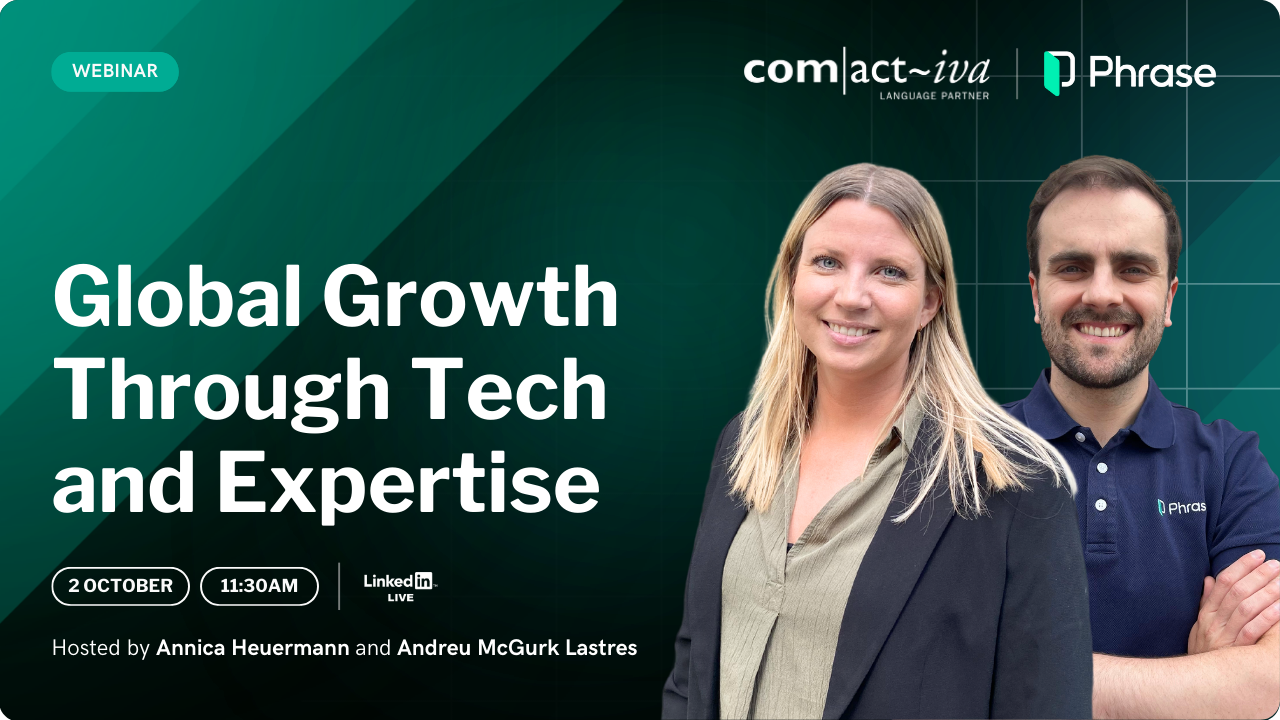 Global Growth Through Language Technology and Strategic Expertise | Webinar